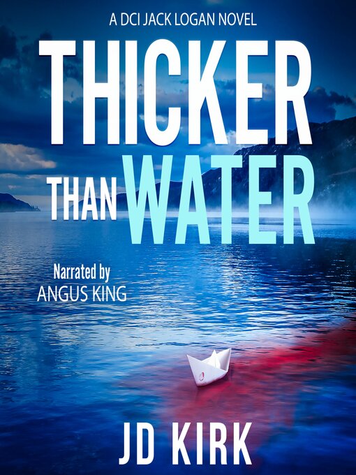 Title details for Thicker Than Water by JD Kirk - Wait list